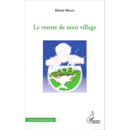 Le ventre de mon village