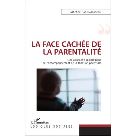 La face cachée de la parentalité