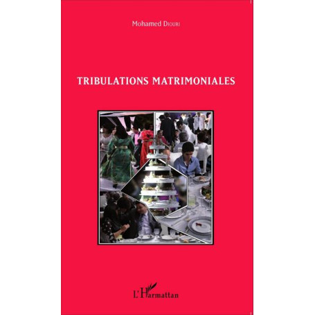 Tribulations matrimoniales