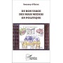 Du bon usage des mass medias en politique