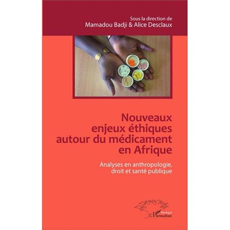 Nouveaux enjeux éthiques autour du médicament en Afrique