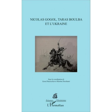 Nicolas Gogol, Taras Boulba et l'Ukraine