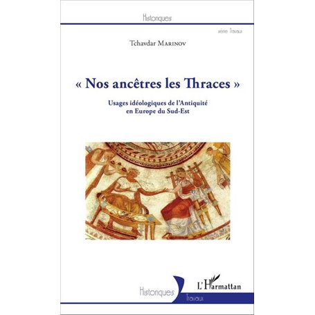 Nos ancêtres les Thraces
