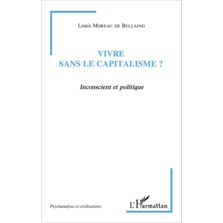 Vivre sans le capitalisme ?