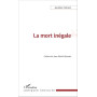 La mort inégale