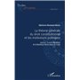 La théorie générale du droit constitutionnel et les institutions politiques