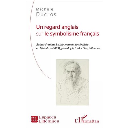 Un regard anglais sur le symbolisme français