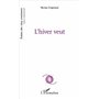 L'hiver veut
