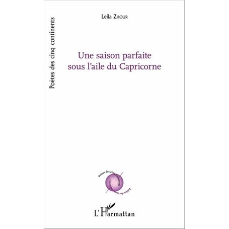 Une saison parfaite sous l'aile du Capricorne