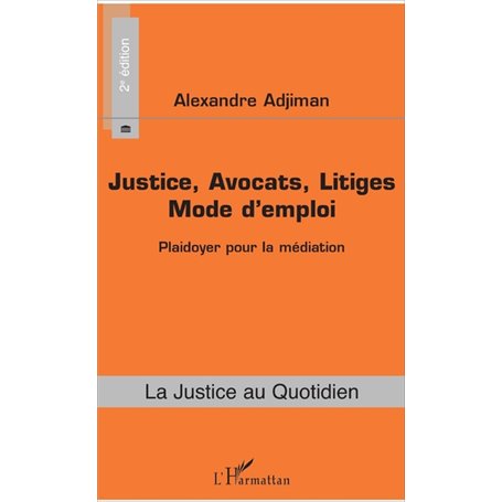 Justice, Avocats, Litiges
