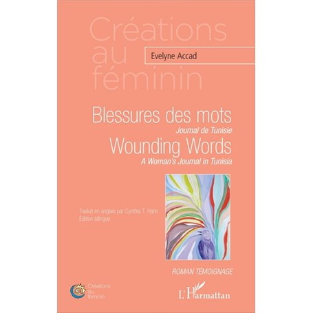 Blessures des mots. Journal de Tunisie