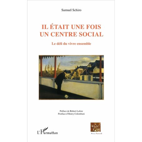 Il était une fois un centre social