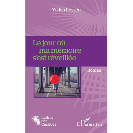 Le jour où ma mémoire s'est réveillée