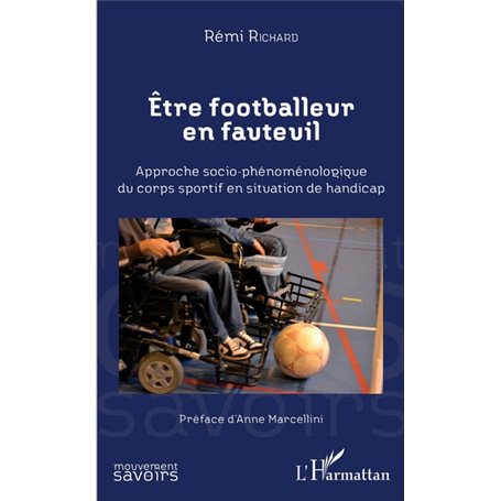 Etre footballeur en fauteuil