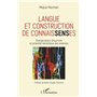 Langue et construction de connais-em+sens-/em+es