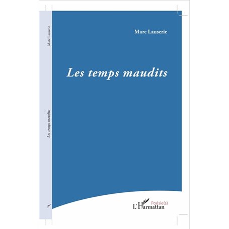 Les temps maudits