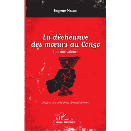 La déchéance des moeurs au Congo