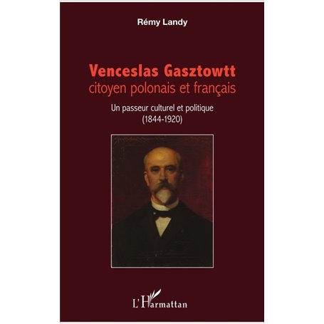 Venceslas Gasztowtt, citoyen polonais et français