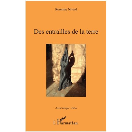 Des entrailles de la terre