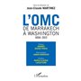 L'OMC De Marrakech à Washington