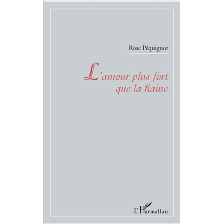 L'amour plus fort que la haine