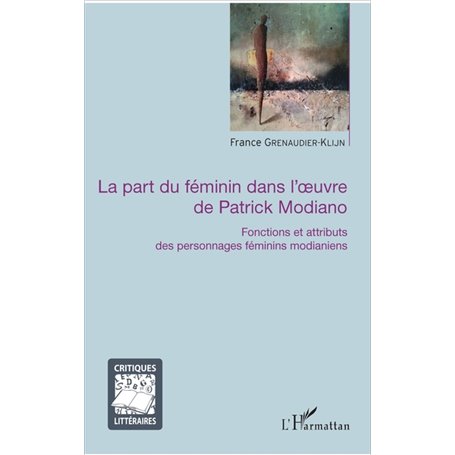 La part du féminin dans l'oeuvre de Patrick Modiano