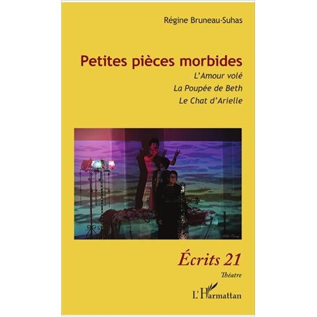 Petites pièces morbides