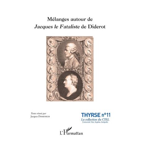 Mélanges autour de Jacques le Fataliste de Diderot