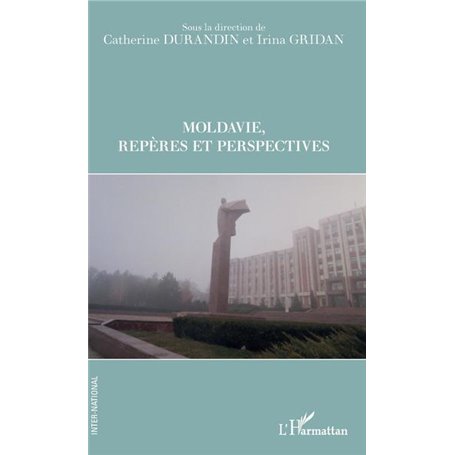 Moldavie Repères et perspectives