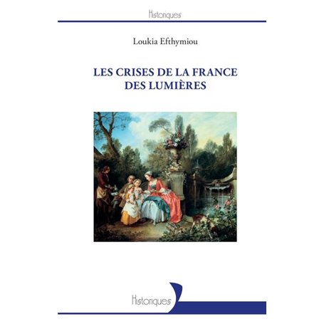 Les crises de la France des Lumières