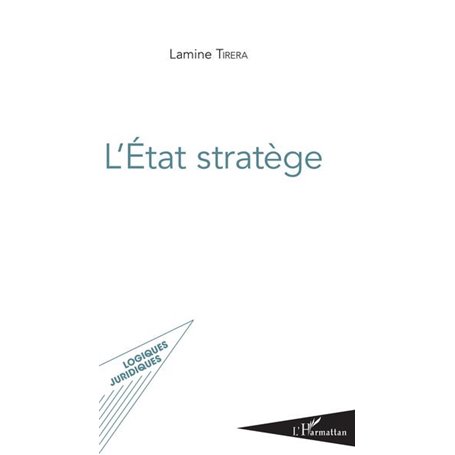 L'Etat stratège