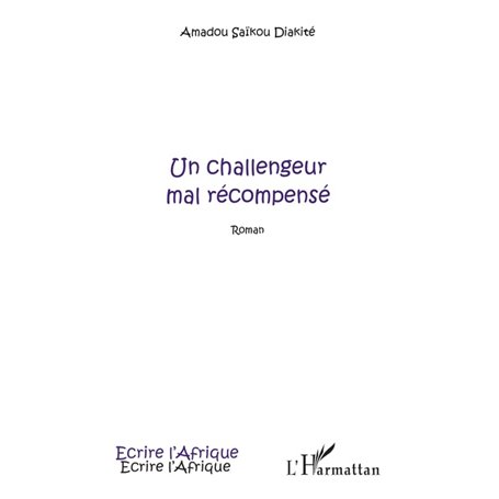 Un challengeur mal récompensé