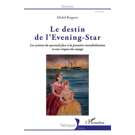 Le destin de l'Evening-Star