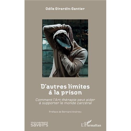 D'autres limites à la prison