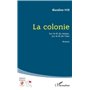 La colonie