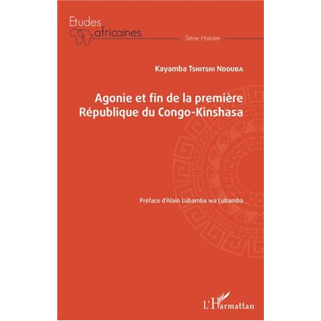 Agonie et fin de la Première République du Congo-Kinshasa