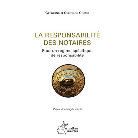 La responsabilité des notaires