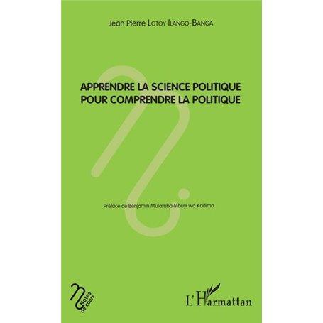 Apprendre la science politique pour comprendre la politique