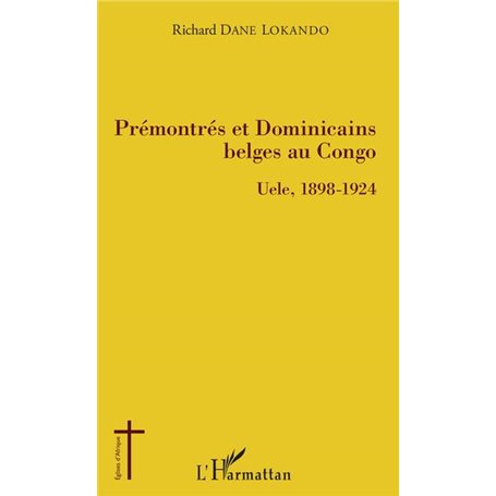 Prémontrés et dominicains belges au Congo