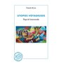 Utopies voyageuses