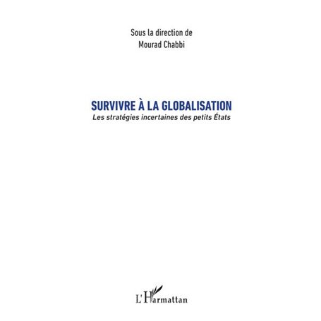Survivre à la globalisation