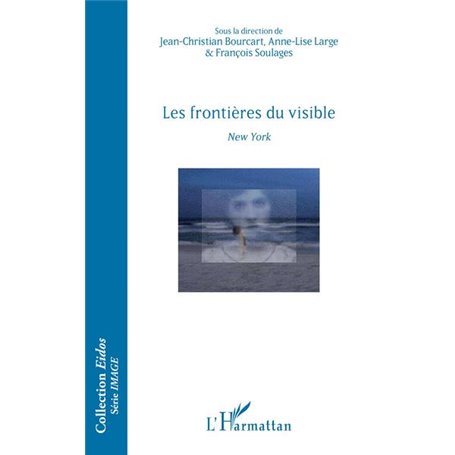 Les frontières du visible