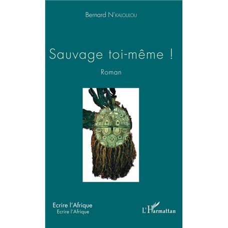 Sauvage toi-même !