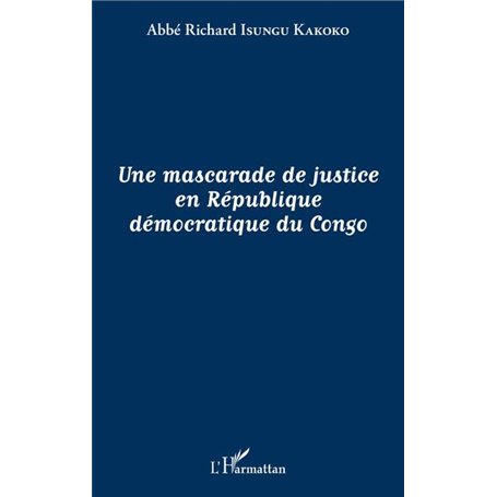 Une mascarade de justice en République démocratique du Congo