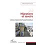 Migrations et savoirs