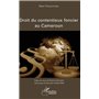 Le droit du contentieux foncier au Cameroun
