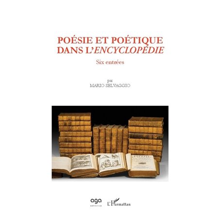 Poésie et poétique dans l'Encyclopédie