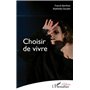 Choisir de vivre