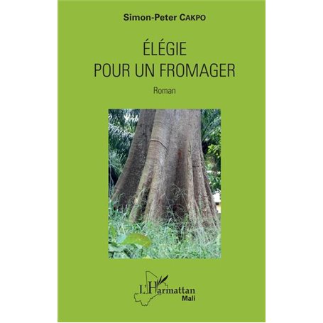 Elégie pour un fromager