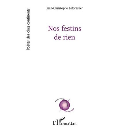 Nos festins de rien